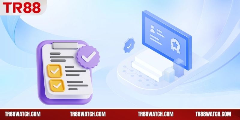 Đăng Ký TR88 – Tạo Tài Khoản Theo Quy Trình Chuẩn Nhất Tham khảo thông tin trước khi tạo tài khoản